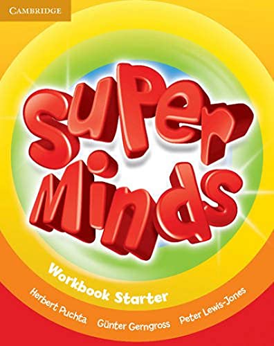 Super Minds Starter Workbook von Cambridge University Press